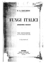 Cover of: Fungi italici autographice delineati: additis nonnullis extra-italicis, asterisco notatis by P. A. Saccardo