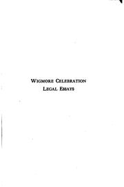 Cover of: Celebration Legal Essays: To Mark the Twenty-fifth Year of Service of John H. Wigmore as ...
