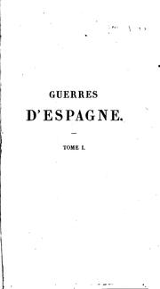 Cover of: Histoire des guerres d'Espagne et de Portugal sous Napoléon (années 1808 et ... by Londonderry, Charles William Vane Marquis of
