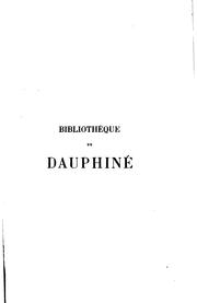 Cover of: Bibliothèque historique et littéraire du Dauphiné