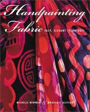 Cover of: Handpainting fabric: easy, elegant techniques