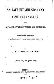Cover of: An easy English grammar by J. M. D. Meiklejohn