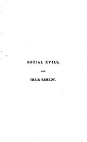 Cover of: Social Evils: And Their Remedy by Charles Benjamin Tayler