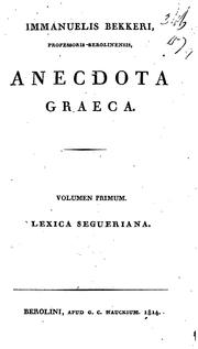 Anecdota graeca by Immanuel Bekker