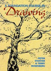 Cover of: A foundation course in drawing by Peter Stanyer