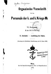 Organische Vorschrift für das Personal der K. U. K. Kriegsmarine by Austro-Hungarian Monarchy Reichskriegsministerium . Marinesektion