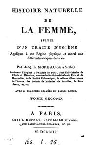 Cover of: Histoire naturelle de la femme, suivie d'un traité d'hygiène