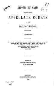 Cover of: Reports of Cases Decided in the Appellate Courts of the State of Illinois by Illinois. Appellate Court.