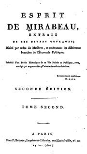 Cover of: Esprit de Mirabeau: extrait de ses divers ouvrages; divisé par ordre de matières, et embrassant ...