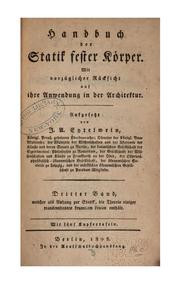 Cover of: Handbuch der Statik fester Körper: Mit vorzüglicher Rücksicht auf ihre Anwendung in der Architektur