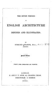 Cover of: The Seven Periods of English Architecture Defined and Illustrated