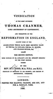 Cover of: A Vindication of the Most Reverend Thomas Cranmer, Lord Archbishop of ...