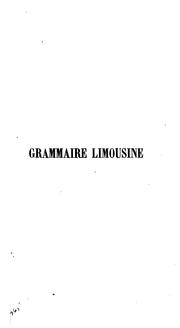 Cover of: Grammaire limousine: phonétique, parties du discours