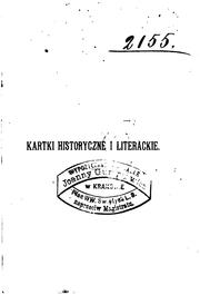 Cover of: Kartki historyczne i literackie by Alexander Kraushar