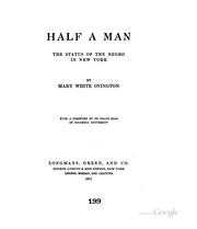 Cover of: Half a Man: The Status of the Negro in New York