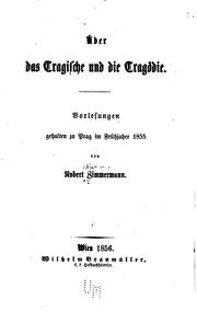 Cover of: Über das tragische und die Tragödie: Vorlesungen gehalten zu Prag im ...