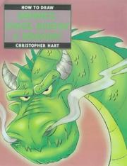 How to draw knights, kings, queens & dragons by Hart, Christopher.