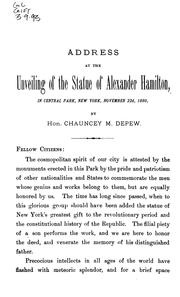 Cover of: Address at the Unveiling of the Statue of Alexander Hamilton: In Central Park, New York ...