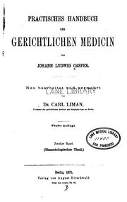 Cover of: Practisches Handbuch der gerichtlichen Medicin v. 1 by Johann Ludwig Casper