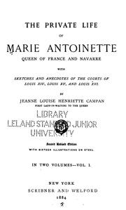 Cover of: The Private Life of Marie Antoinette, Queen of France and Navarre