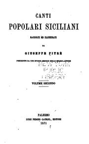 Cover of: Canti popolari siciliani / raccolti ed illustrati da Giuseppe, Pitrè