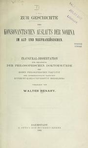 Cover of: Zur Geschichte des konsonantischen Auslauts der Nomina im Alt- und Neufranzosischen by Walter Hermann Benary