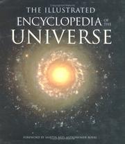 Cover of: The Illustrated Encyclopedia of the Universe by Ian Ridpath, Sir Martin Rees, Ian Ridpath, Sir Martin Rees