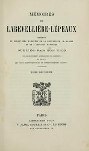 Cover of: Memoires de Larevelliere-Lepeaux: membre du Directoire executif de la Republique francaise et de l'Institut national.