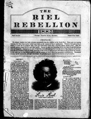 Cover of: The Riel rebellion, 1885