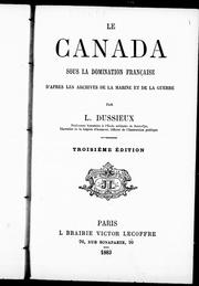 Cover of: Le Canada sous la domination française: d'après les archives de la marine et de la guerre