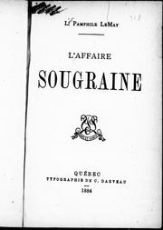 Cover of: L' affaire Sougraine by Pamphile Lemay