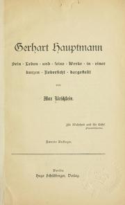 Cover of: Gerhart Hauptmann: sein Leben und seine Werke in einer kurzen.
