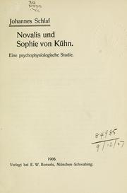 Cover of: Novalis und Sophie von Kühn: eine psychophysiologische Studie.