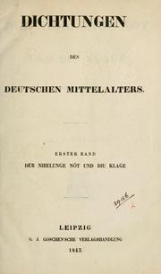 Cover of: Der Nibelunge Nôt: und, Die Klage