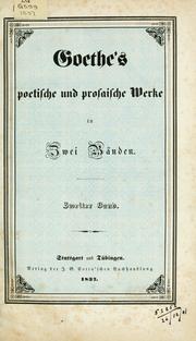 Cover of: Poetische und prosaische Werke by Johann Wolfgang von Goethe