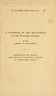 Cover of: A calendar of the manuscripts of Sir William Johnson in the library of the Society. by [American Antiquarian Society. Library]