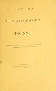 Cover of: Proceedings of the Virginia state society of the Cincinnati from the 6th of October, 1783, to the disbanding of the society on October 13th, 1824.