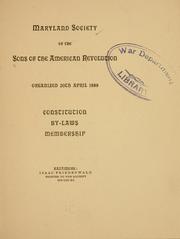 Cover of: Constitution, by-laws, membership by Sons of the American revolution. Maryland society.
