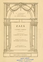 Cover of: Zazà: a lyric comedy in four acts