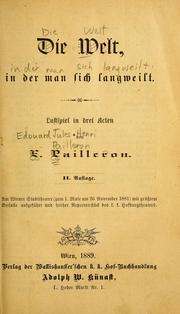 Die Welt, in der man sich langweilt by Edouard Pailleron