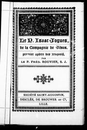 Cover of: Le P. Isaac Jogues, de la Compagnie de Jésus, premier apôtre des Iroquois