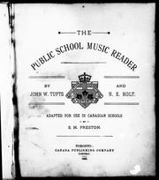 The public school music reader by John W. Tufts