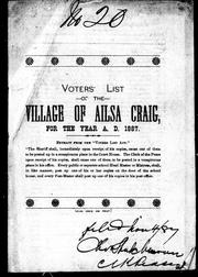 Voters' list of the village of Ailsa Craig, for the year A.D. 1887 by Ailsa Craig (Ont.)