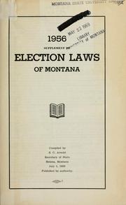 Cover of: 1956 supplement to Election laws of Montana by Montana.