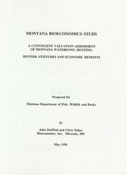 A contingent valuation assessment of Montana waterfowl hunting by John Duffield