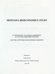 Cover of: contingent valuation assessment of upland game bird hunting: hunter attitude and economic benefits