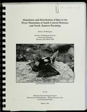 Cover of: Abundance and distribution of bats in the Pryor Mountains of south central Montana and north eastern Wyoming by David J. Worthington