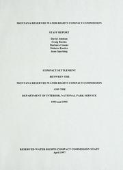 Cover of: Compact settlement between the Montana Reserved Water Rights Compact Commission and the Department of the Interior, National Park Service 1993 and 1995 | Montana Reserved Water Rights Compact Commission.