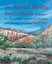 Cover of: The Mixed Media Source Book | Sean Dye