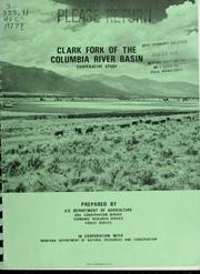 Cover of: Clark Fork of the Columbia River basin : cooperative study by prepared by U.S. Department of Agriculture, Soil Conservation Service, Economic Research Service, Forest Service, in cooperation with Montana Department of Natural Resources and Conservation.